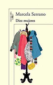 Diez mujeres by Marcela Serrano