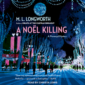 A Noel Killing by M.L. Longworth
