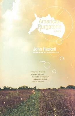 American Purgatorio by John Haskell