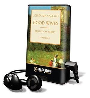 Good Wives by Louisa May Alcott