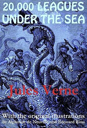 Twenty Thousand Leagues Under the Sea by Jules Verne