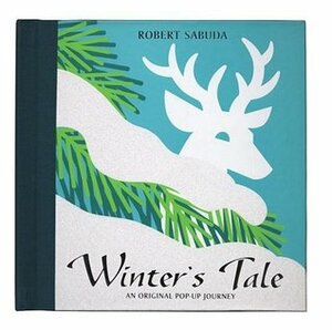 Winter's Tale by Robert Sabuda