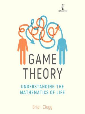 Game Theory by Brian Clegg