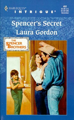 Spencer's Secret by Laura Gordon