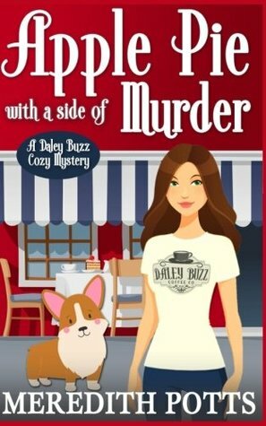 Apple Pie with a Side of Murder by Meredith Potts