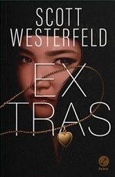 Extras by Scott Westerfeld