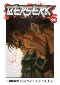 Berserk, Vol. 26 by Kentaro Miura