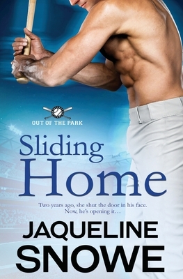 Sliding Home by Jaqueline Snowe