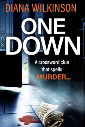 One Down by Diana Wilkinson