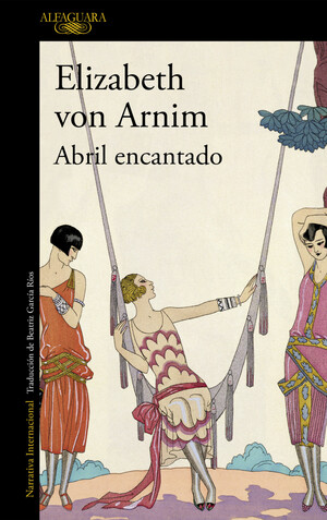 Abril encantado by Elizabeth von Arnim