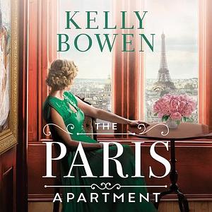 The Paris Apartment by Kelly Bowen