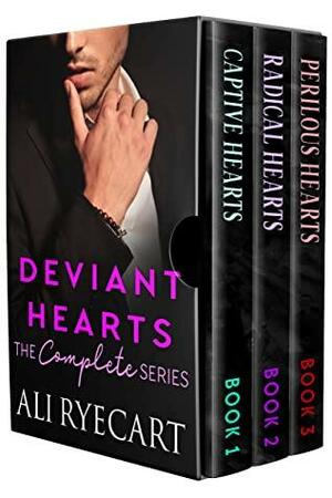 Deviant Hearts: The Complete Series by Ali Ryecart