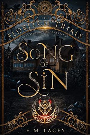 Song of Sin by E.M. Lacey