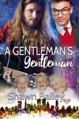 A Gentleman's Gentleman by Shawn Bailey