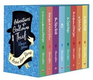 Adventures of a Gentleman Thief: 8 Arsene Lupin Stories (Box Set) by Sweet Cherry Publishing, Maurice Leblanc