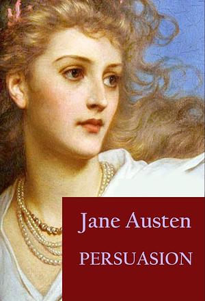 Persuasion by Jane Austen