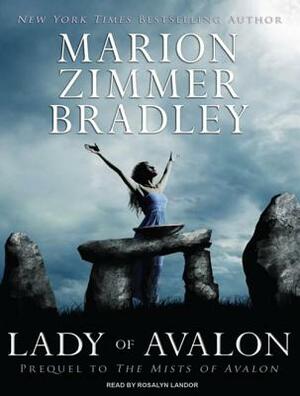 Lady of Avalon by Marion Zimmer Bradley