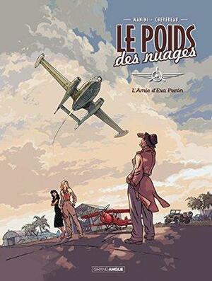 Le poids des nuages - Tome 1 - L'amie d'Eva Perron by Jack Manini