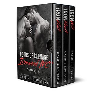 The Lords of Carnage Ironwood MC: Books 1-3 by Daphne Loveling
