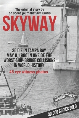 Skyway by Jim Curtis
