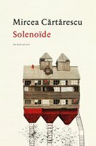Solenoïde by Mircea Cărtărescu