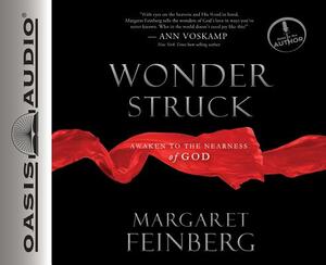 Wonderstruck: Awaken to the Nearness of God by Margaret Feinberg