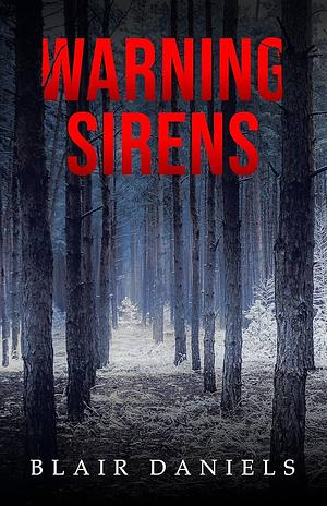 3 Novellas of Terror (Deadly Places Book 2) by Blaire Daniels