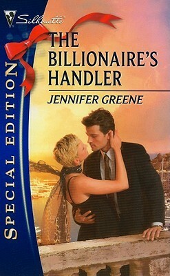 The Billionaire's Handler by Jennifer Greene