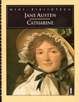 Catharine by Jane Austen