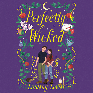 Perfectly Wicked by Lindsay Lovise