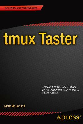 Tmux Taster by Mark McDonnell