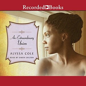 An Extraordinary Union by Alyssa Cole