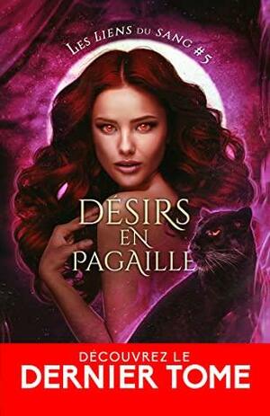 Désirs en pagaille by Helen Harper