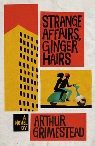 Strange Affairs, Ginger Hairs by Arthur Grimestead