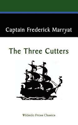 The Three Cutters by Captain Frederick Marryat
