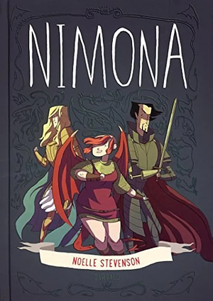 Nimona by ND Stevenson