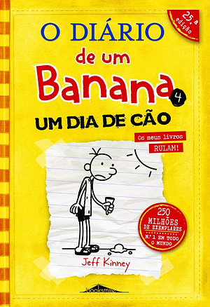 Um Dia de Cão by Jeff Kinney