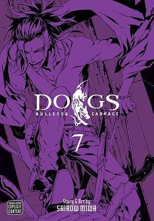 Dogs: Bullets & Carnage, Vol. 7 by Shirow Miwa, Shirow Miwa