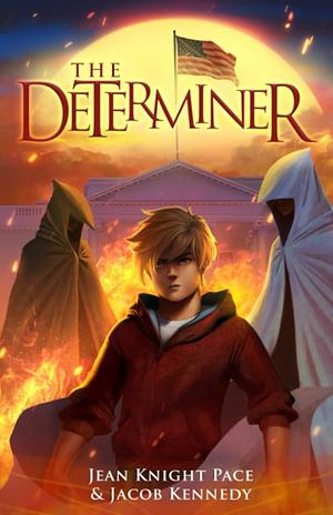 The Determiner by Jean Knight Pace