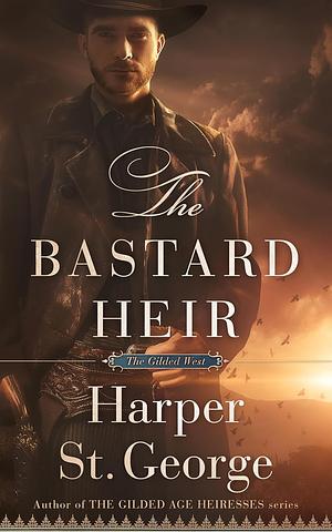 The Bastard Heir by Harper St. George