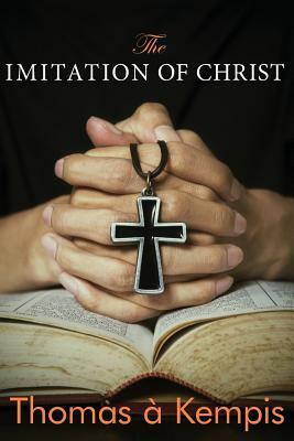 The Imitation of Christ by Thomas à Kempis