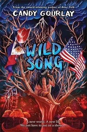 Wild Song Philippine Edition by Candy Gourlay