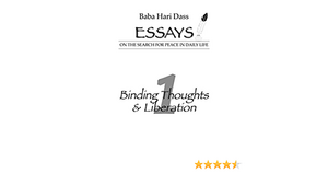 Binding Thoughts and Liberation by Baba Hari Dass