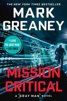 Mission Critical by Mark Greaney