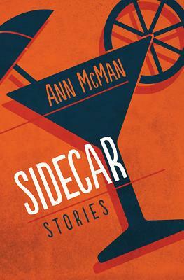 Sidecar by Ann McMan