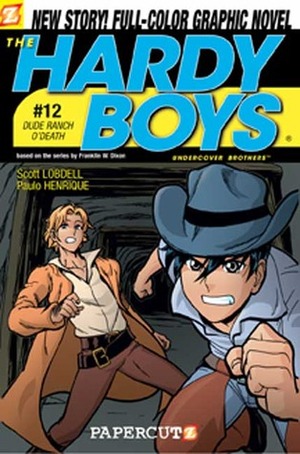 The Hardy Boys: Undercover Brothers, #12: Dude Ranch O' Death! by Scott Lobdell