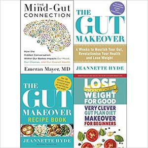 Mind gut connection hardcover, gut makeover, recipe book and very clever gut diet 4 books collection set by Jeannette Hyde, CookNation, Emeran Mayer