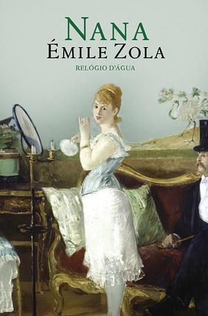 Nana by Émile Zola