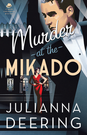 Murder at the Mikado by Julianna Deering, DeAnna Julie Dodson