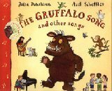 The Gruffalo Song and Other Songs by Julia Donaldson